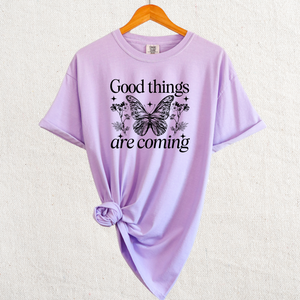 Good Things are Coming Graphic Tee
