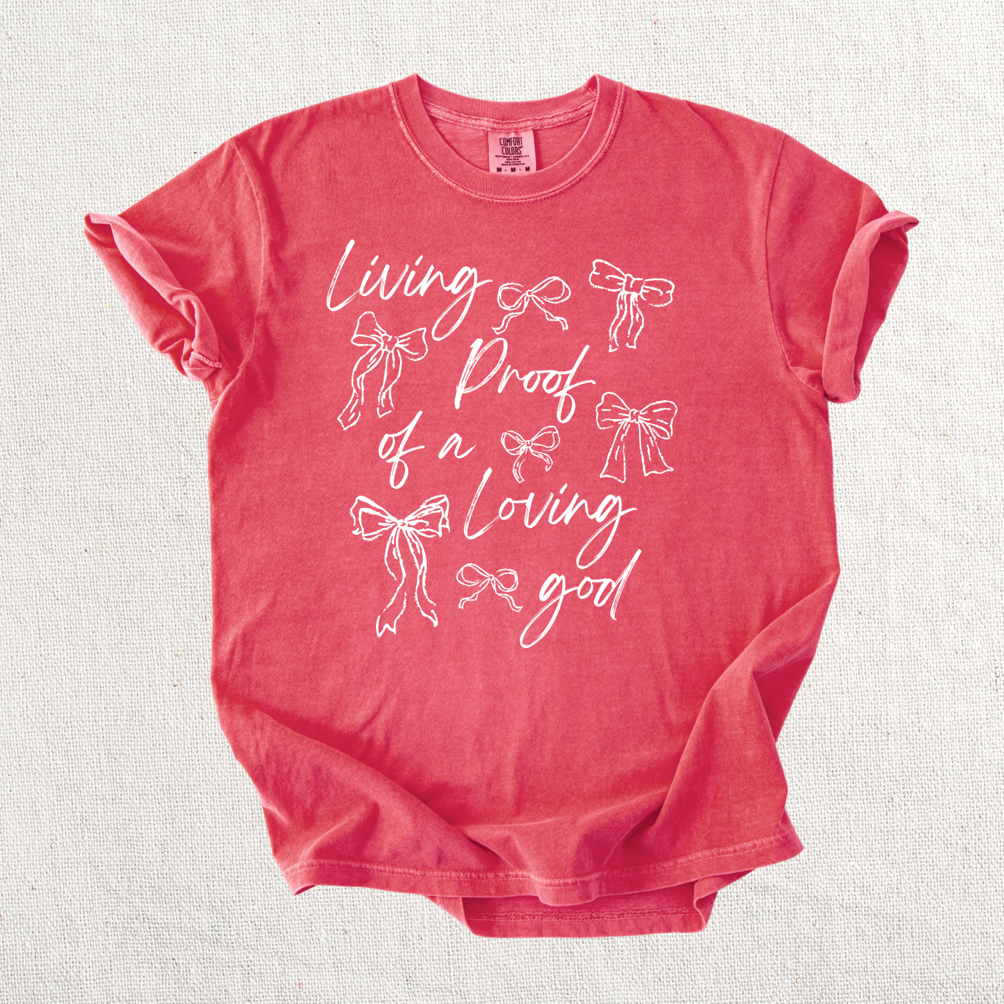 Living Proof of a Loving God Graphic Tee