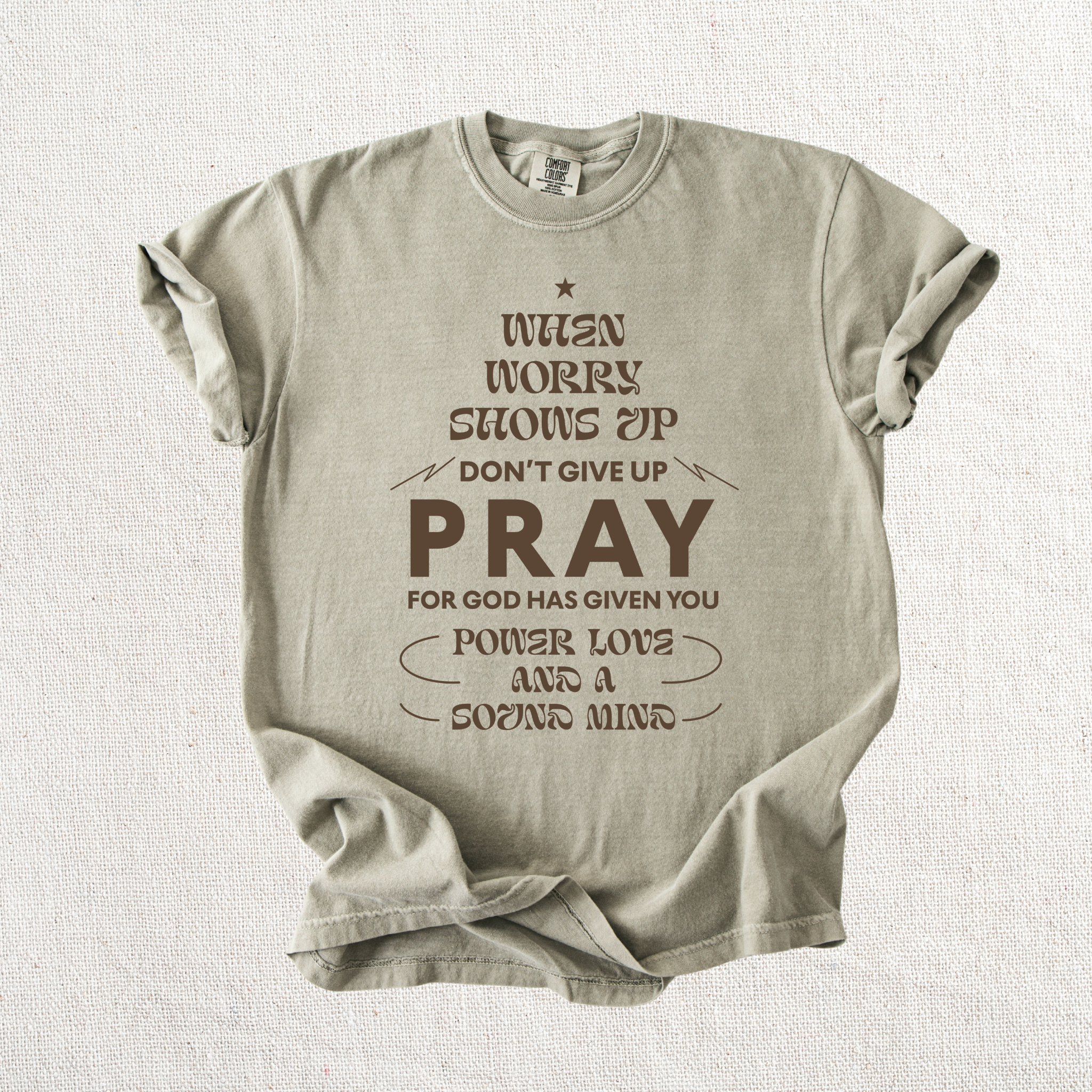 When Worry Shows up, Pray Graphic Tee