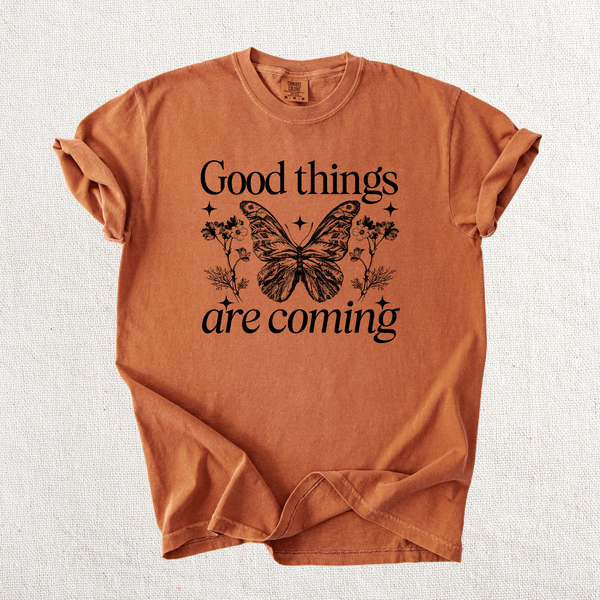 Good Things are Coming Graphic Tee