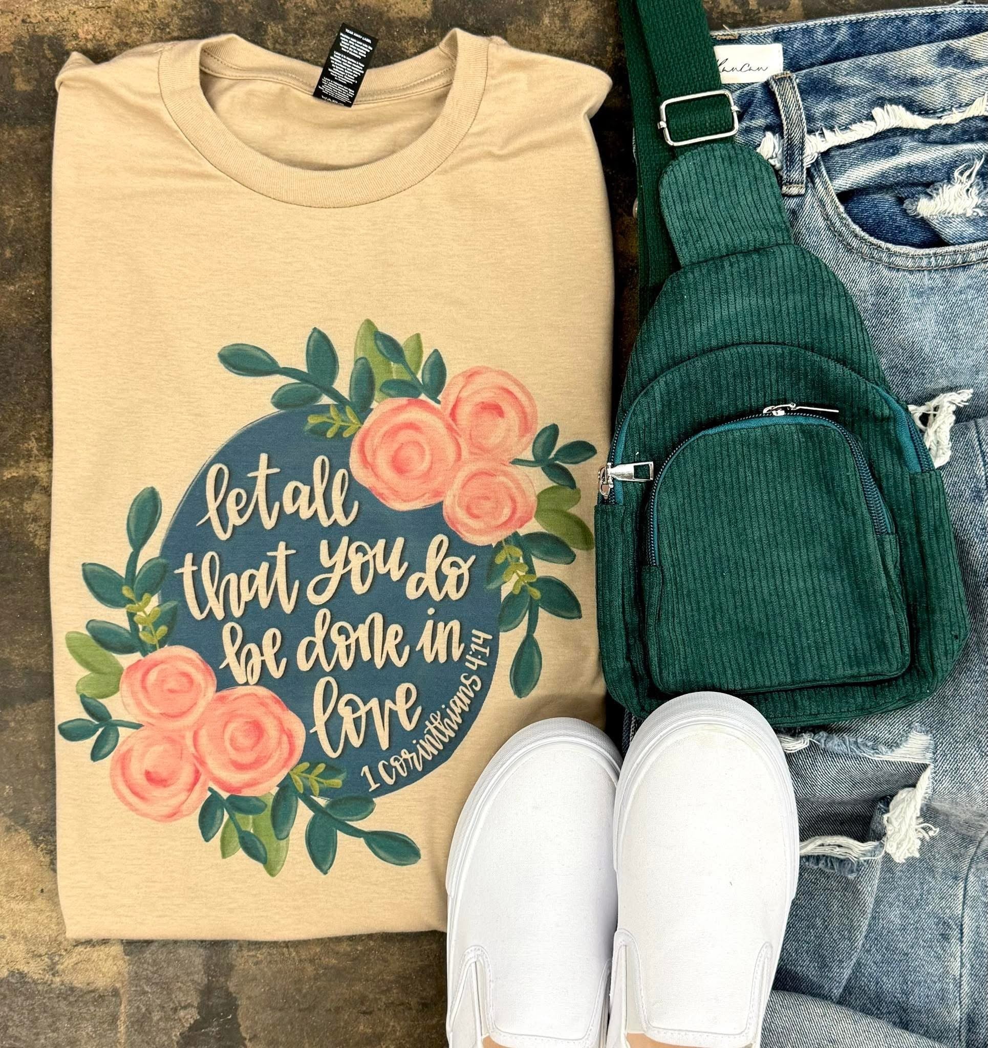 Done in Love Graphic Tee