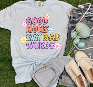 Good Moms Graphic Tees