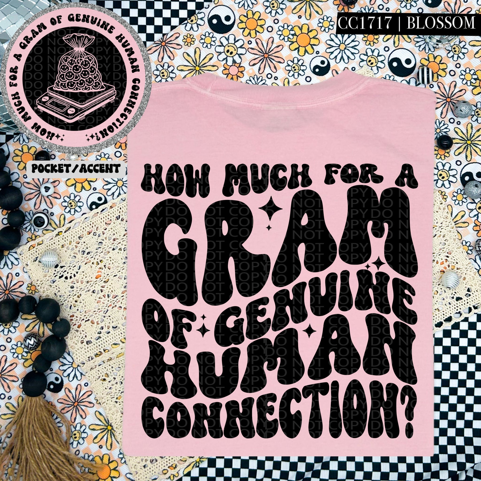 How Much For A Gram Of Genuine Human Connection Wavy Font | Comfort Colors Tee