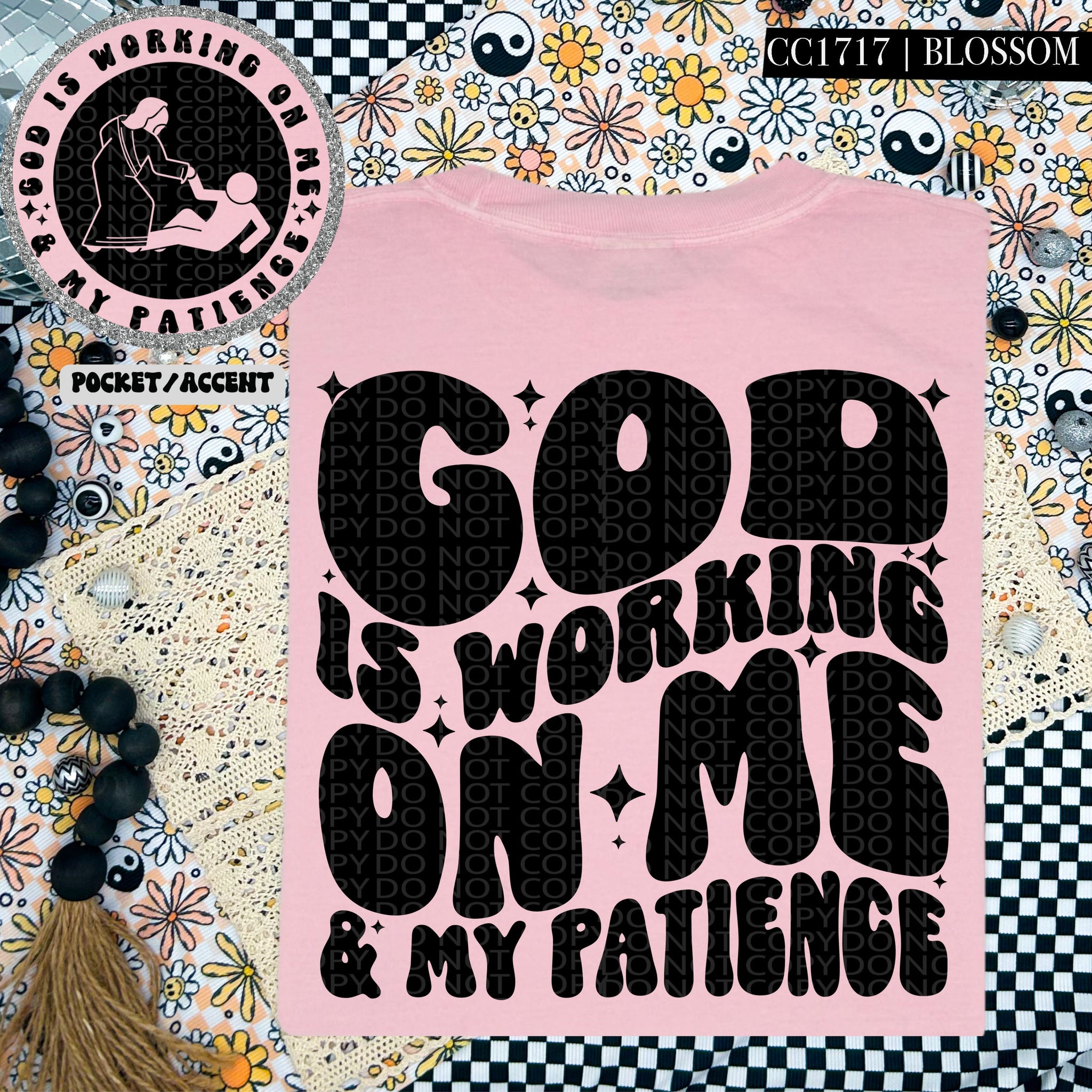 God Is Working On Me & My Patience  | Comfort Colors Tee